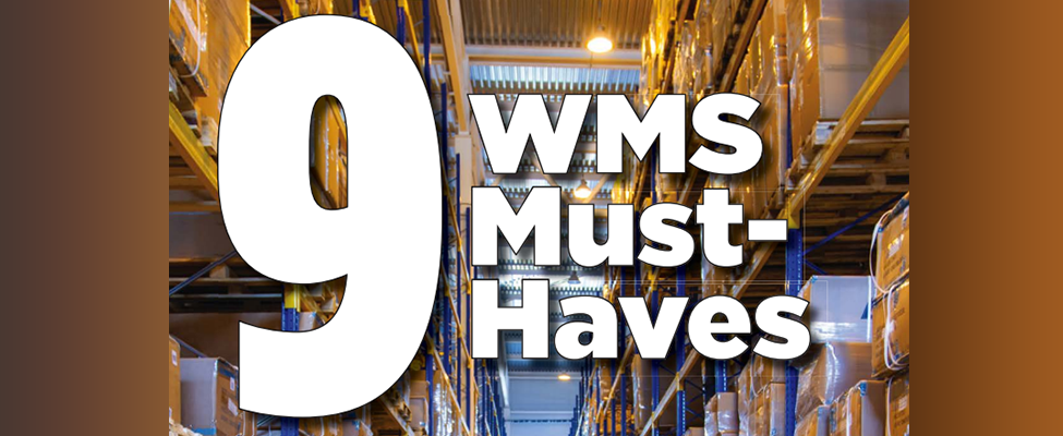 9 WMS Must Haves