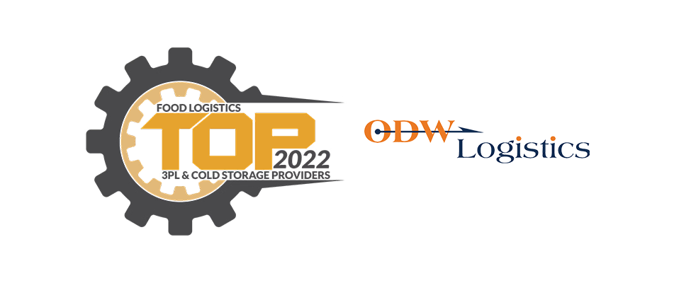 ODW Logistics named 2022 Top 3PL and Cold Storage provider by Food Logistics